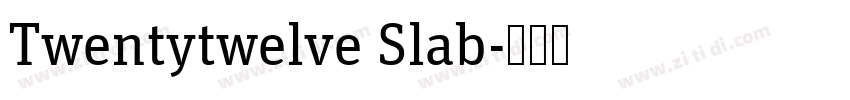 Twentytwelve Slab字体转换